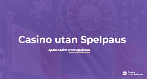 casino utan spelpaus flashback|nätcasino trots spelpaus.